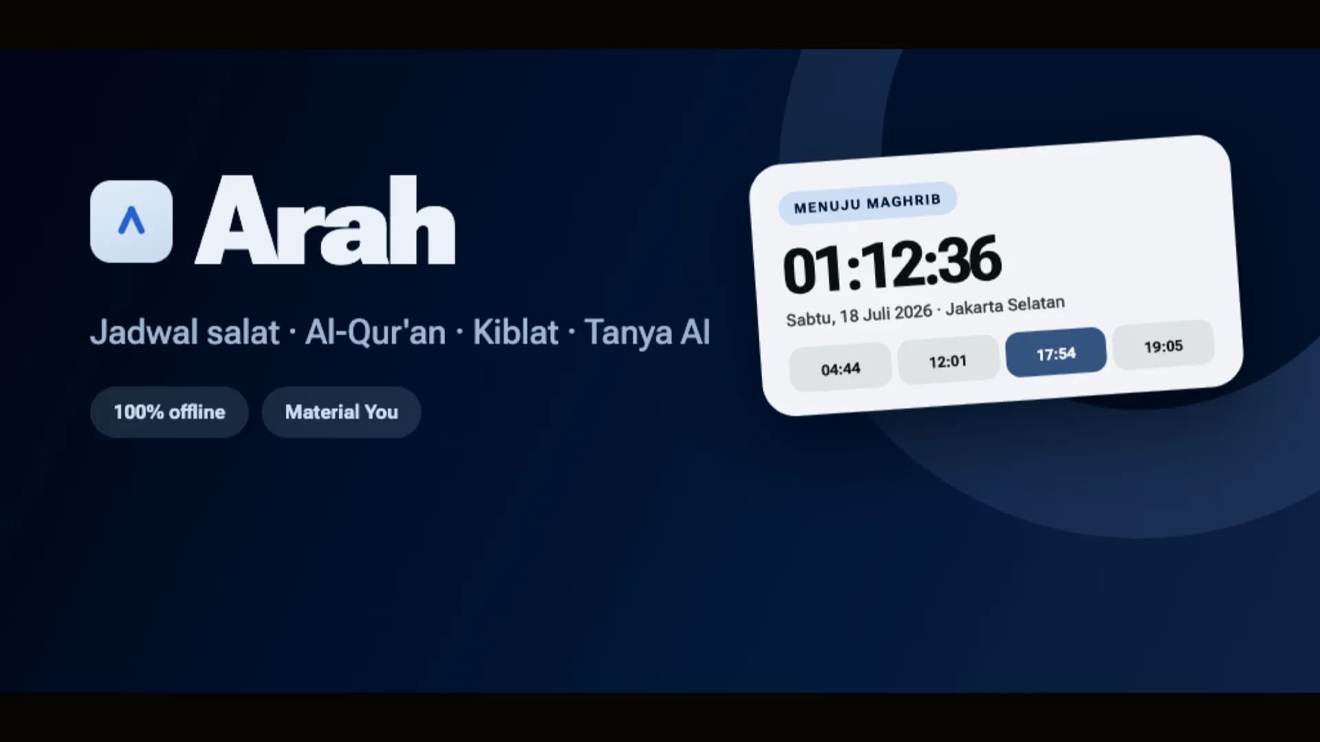 Arah home — prayer schedule companion